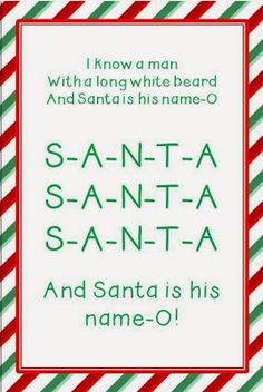 a christmas card with the words santa - santa and santa is his name - o