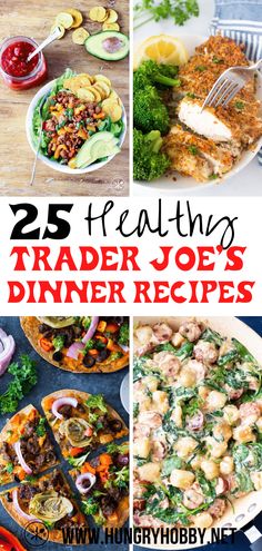 25 healthy trader joe's dinner recipes