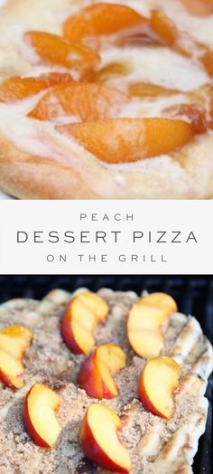 peach dessert pizza on the grill with text overlay