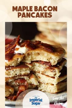 some pancakes stacked on top of each other with bacon and cream in the middle, text reads maple bacon pancakes