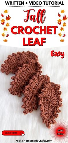 the crochet leaf pattern is shown with text that reads, written in red