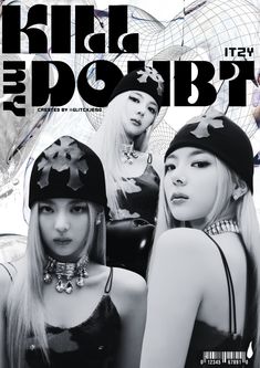 two girls in black and white are posing for the cover of their album, kill the doubet