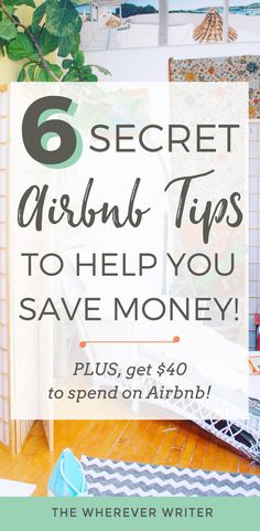 a room with the text 6 secret around tips to help you save money