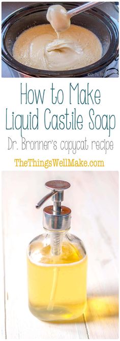 how to make liquid castle soap dr bromer's copycat recipe