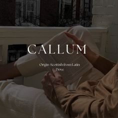 Callum Name, Cool Boy Names, Cool Baby Names, Aesthetic Names