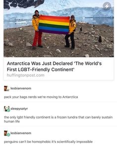 two people standing in front of a mountain holding a rainbow colored flag with penguins nearby