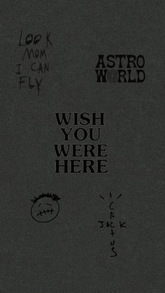 the back cover of astro world's wish you were here album is black and white