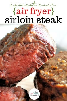 tender and juicy sirloin steak How To Cook Sirloin Steak In Air Fryer, Air Fryer Steaks Sirloin, Top Sirloin In Air Fryer, Sirloin Steak In The Air Fryer, Sirloin Tender Steak Air Fryer, Sirloin Air Fryer Recipes, Sirloin Steak In Air Fryer How To Cook, Top Sirloin Steak Air Fryer, Air Fryer Steak Recipes Sirloin