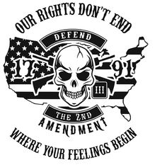 an american flag and skull with the words our rights don't end