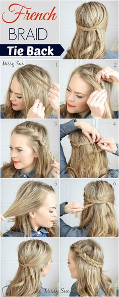 Braid 17-French Braid Tie Back French Braids Tutorial, Fancy Braids, Diy Wedding Hair, French Braid Hairstyles, Hair Tutorials Easy, Easy Braids, Hair Videos Tutorials, Braided Hairstyles Tutorials