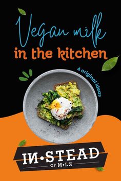 the cover of vegan milk in the kitchen by instead on m & l