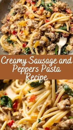 creamy sausage and pepper's pasta recipe in a skillet