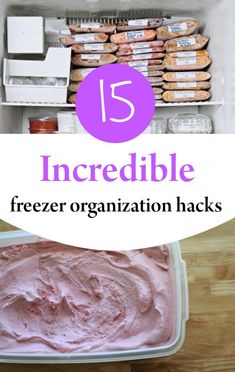 freezer organization hacks for the 15 incredible freezer organization hacks