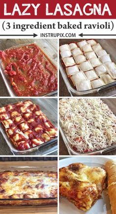 several different types of lasagna in pans with text overlay that reads easy lasagna 3 ingredients baked ravioli