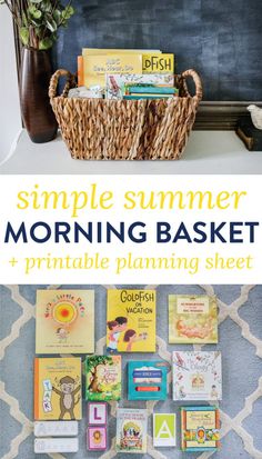 the simple summer morning basket and printable planning sheet is perfect for any child's room