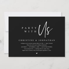 a black and white wedding party card with the words,'party with us'on it