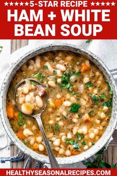 a bowl of ham and white bean soup on a wooden table with text overlay