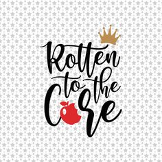 rotten to the core svg file for cricut and other cutting machine designs