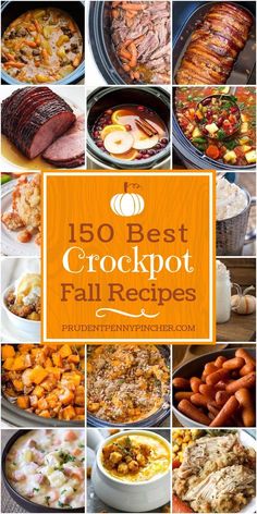 the top ten crockpot fall recipes are shown in this collage with text overlay