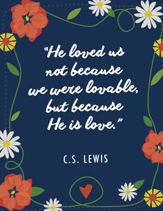 a quote from c s lewis about love