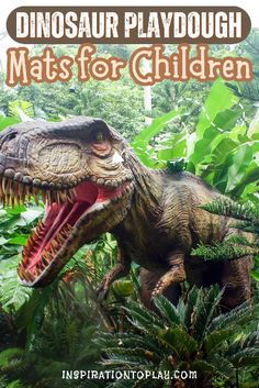 an image of dinosaurs in the jungle with text that reads dinosaur playdou mats for children