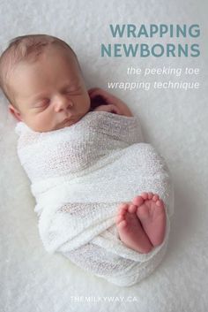 a newborn baby wrapped in a white wrap with the words wrapping newborns on it