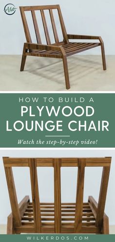 how to build a plywood lounge chair with step - by - step video instructions