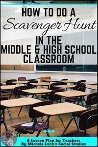 a classroom with desks and chairs in front of a chalkboard that says how to do a scavenger hunt in the middle & high school classroom