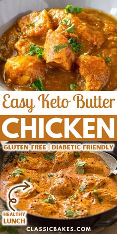 easy keto butter chicken in a skillet with text overlay that reads easy keto butter chicken gluten free diabet friendly