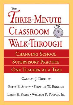 Change the entire school culture with this collaborative method of supervision! For years, the classic supervision model has frustrated both principals and teachers by fostering superior-subordinate relationships, focusing on teacher conformity rather than growth, or producing checklist data that are irrelevant to the curriculum. The Three-Minute Classroom Walk-Through offers a practical, time-saving alternative that impacts student achievement by cultivating self-reliant teachers who are contin School Culture, Assistant Principal, School Leadership, Leader In Me, Student Achievement, Instructional Strategies, Instructional Coaching, School Leader, Professional Learning