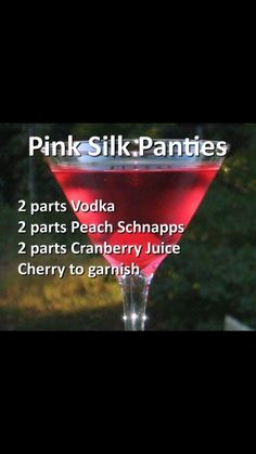 a pink drink with the words pink silk panties on it