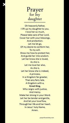 a poem written in black and white with the words prayer for my daughter on it