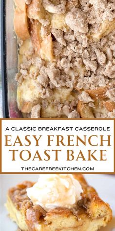 an easy french toast bake with cinnamon rolls and whipped cream on top is the perfect dessert for breakfast