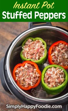 four stuffed peppers in an instant pot with text overlay