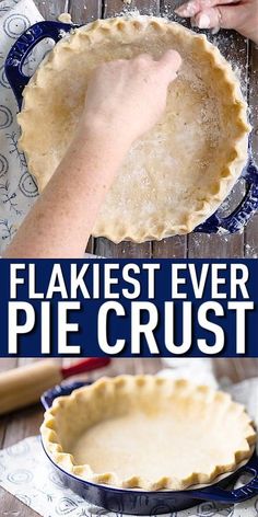 this flaky pie crust is the best ever