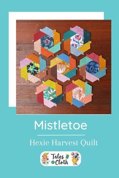 the cover of mistletoe hexie harvest quilt