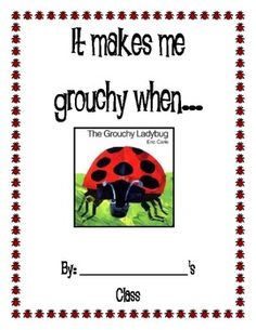 a ladybug book with the title it makes me grouchy when