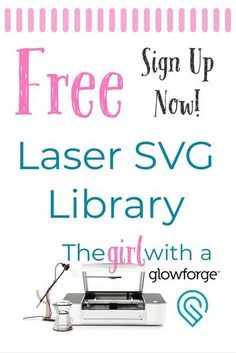 the sign up now for laser svg library