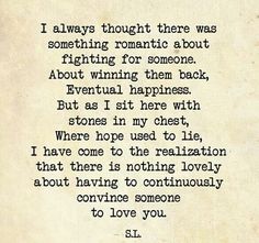 Nothing at all let them have what they wanted for years but for some unknown reason was with me. Honesty truth is everything you showed me none of that. I use to feel sad bu now i just look at how much i loved you and how you lied the whole time. I can't imagine what it's gonna be like when i find the one! Cheating Quotes, If You Love Someone, True Words, The Words, Great Quotes, Relationship Quotes, Favorite Quotes, Wise Words, Quotes To Live By