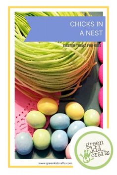 an image of colorful easter eggs with text that reads chicks in a nest