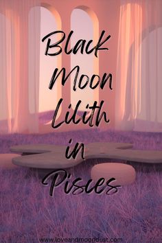 Mystical Insights: Black Moon Lilith in Pisces Lilith In Pisces, Pisces Love, Spirituality Energy