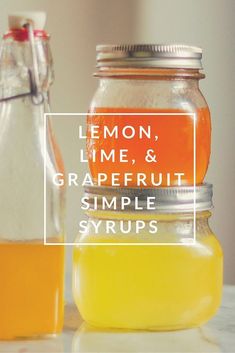 lemon, lime and grapefruit simple syrups are the perfect way to start your day