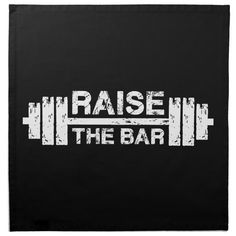 the words raise in the bar on a black background napkin with white letters and an image of