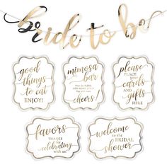 the bride to be sign is shown with gold foil lettering and black ribbon around it