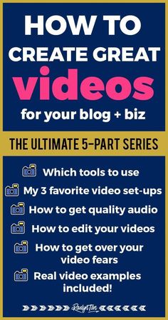 how to create great videos for your blog and biz the ultimate 5 - part series