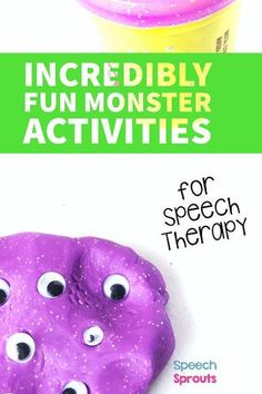 a purple doughnut with googly eyes and the words incredibly fun monster activities for speech therapy