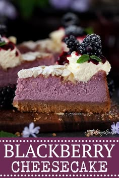 blackberry and feta cheesecake with fresh berries on top