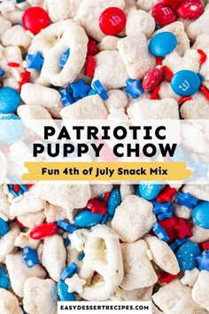 patriotic puppy chow with red, white and blue sprinkles on it's side