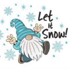 an image of a snowman with the words let it snow