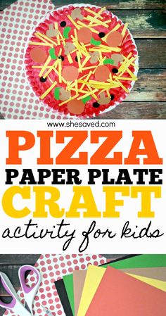 Fun Pizza Paper Plate Craft Activity for Kids! Rainy Day Activities For Kids, Paper Plate Craft, Paper Plate Crafts For Kids, Rainy Day Crafts, Spring Crafts For Kids, Paper Plate Crafts, Plate Crafts, Art Activities For Kids